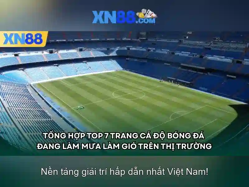 xn88 - Nền tảng cá cược trực tuyến uy tín tại Đông Nam Á Giao diện nhà cái hoàn hảo